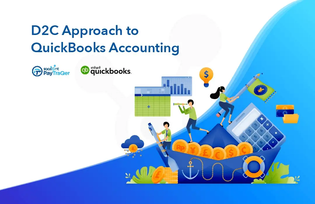 D2C Approach to QuickBooks Accounting